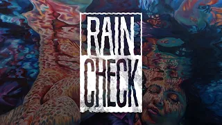 Rain Check - Drown (New Single 2018)