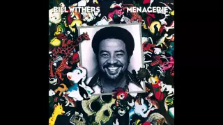 Bill Withers - Lovely Day