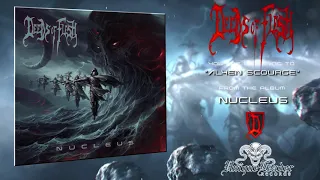 Deeds of Flesh - Nucleus (Official Album Stream)