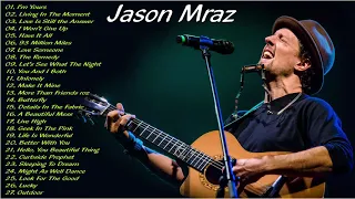 Top 30 the best songs of Jason Mraz💚💚Jason Mraz Greatest Hits Full Album