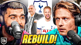 How To REBUILD Tottenham!