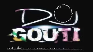 ıllılı DJ GOUTI ıllılı -  ▶ مشيتي فيها & إنت بغية واحد  [bootleg] ▶