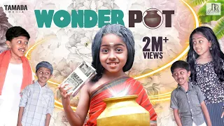 Wonder Pot | Fantasy Galatta | Tamil Comedy Video | Rithvik | Rithu Rocks