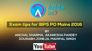 Exam tips for IBPS PO Mains 2016 by Subject Expert