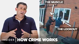How Burglars Actually Work | How Crime Works | Insider