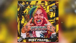 6ix9ine - Yaya (Mike Prado Remix)