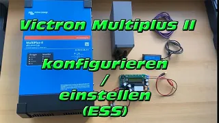 Victron Multiplus II konfigurieren / einstellen (ESS)