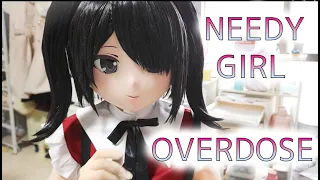 【Extra edition/番外編】NEEDY GIRL OVERDOSE kigurumi