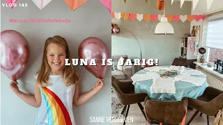 Luna's 6e verjaardag!🎈 Kinderfeestje en EERSTE TAND ERUIT! ❋ VLOG #143 - Sanne Verhoeven