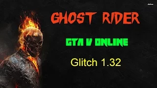 GTA V Online Ghost Rider Trick 1 32