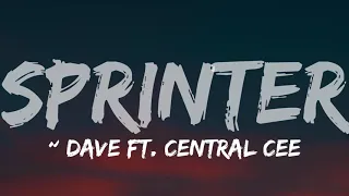 Central Cee & Dave - Sprinter (Lyrics)