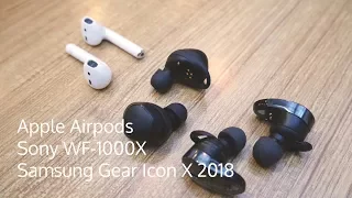 Airpods vs Gear Icon X vs WF-1000X - Fully wireless 3 way comparison