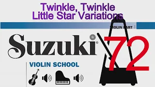 Twinkle, Twinkle Little Star Variations | Suzuki Violin School | Volume 1 | 72