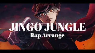 JINGO JUNGLE / KuDaN (cover＆Rap arrange)