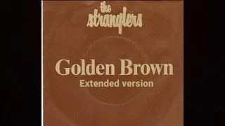 The Stranglers - Golden brown  (extended version)