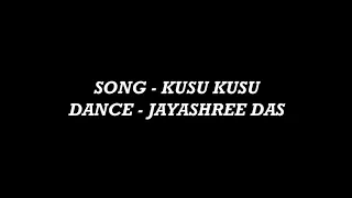 kusu kusu || Nora Fatehi || Dance Cover || Jayashree Choreography || Dancewith Das