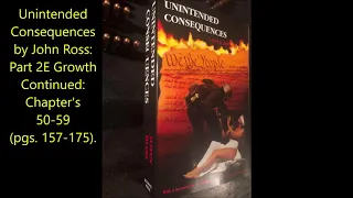 Unintended Consequences Part 2E Growth Continued Chapters 50 to 59