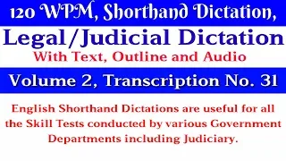 120 WPM, Shorthand Dictation, Legal, Volume 2, Transcription No  31