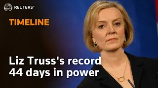 A timeline of Liz Truss's record 44 days in power