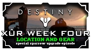 Destiny Exotic vendor Xûr Agent of The Nine week 4 location and gear