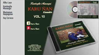 Karu Ñan | Kambaglla Munangui | Vol 10