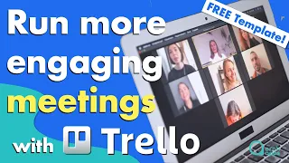 Remote team meeting best practices - using a Trello template!