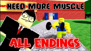 💪NEED MORE MUSCLE💪 - ALL Endings And Badges - Full Tutorial  [ROBLOX]