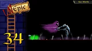 UnEpic Blind Let's Play #34 - Sux Mortis the Fifth Guardian!