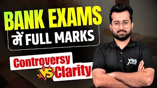 Full Marks in Bank Exams - Controversy vs Clarity || Quant for Bank Exams 💯 || Aashish Arora