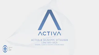 Activa & Giuseppe Ottaviani - Long Way Back