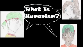 What Humanism Is