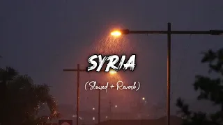 Syria - Nasheed (Slowed + Reverb ) | Lyrics | Muhammad al Muqit | Eyonyx