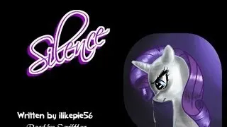 Pony Tales [MLP Fanfic Readings] Silence (tragedy)