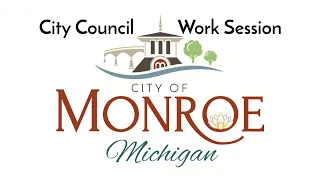 Monroe City Council Work Session 05/02/22