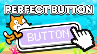 How To Make PERFECT Buttons - Scratch Tutorial