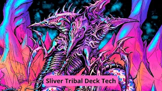 Sliver Overlord EDH Deck Tech (Sliver Tribal)