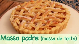 Como fazer MASSA PODRE (Massa de Torta Doce) - Começando nos doces #7 | TPM, pra que te quero?