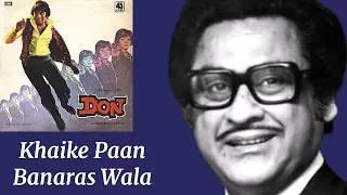 Khaike Paan Banaras Wala l Kishore Kumar, Don (1978)