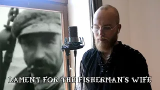 Bart Zeal - Lament For The Fisherman's Wife - [Covering Silly Wizard]