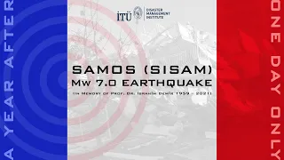 ITU DMI - 30 OCT 2020 SAMOS (SISAM) Mw7.0 EARTHQUAKE - A YEAR AFTER - ONE DAY ONLY