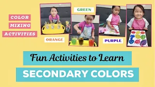 Sophie Learns Through Play - Fun Activities to Learn the Secondary Colors Orange, Green and Purple