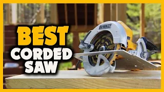 ✅ TOP 5 Best Corded Circular Saw 2021 [Buying Guide]