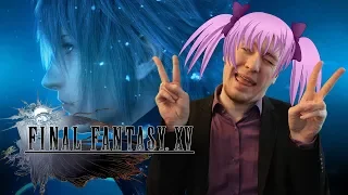 Че пацаны, аниме? Обзор Final Fantasy XV Windows Edition