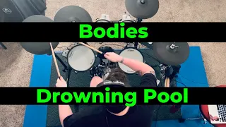 Bodies - Drowning Pool (Drum Cover)