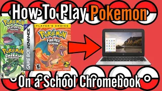 How to Play Pokémon Fire Red on a School Chromebook