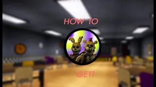 How to get "Secret Characters XII & XIII" Badge In Fredbear's Mega Roleplay!