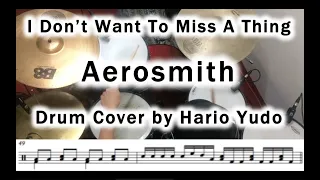 I Don't Want to Miss a Thing - Aerosmith | Drum Cover with Notes by Hario Yudo