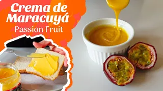 CREMA DE MARACUYA | Solo 4 Ingredientes | Passion fruit curd | Fruta de la pasión | Cookeri