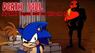 Deathly Appetite (Death Toll but Starved Eggman, Sonic and Tails sing it)(FNF Cover)🎶