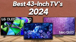 Best 43-Inch TVs (2024) - Must Have 43-Inch TVs for Your Home!